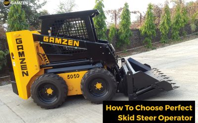 How To Choose Perfect Skid Steer Operator